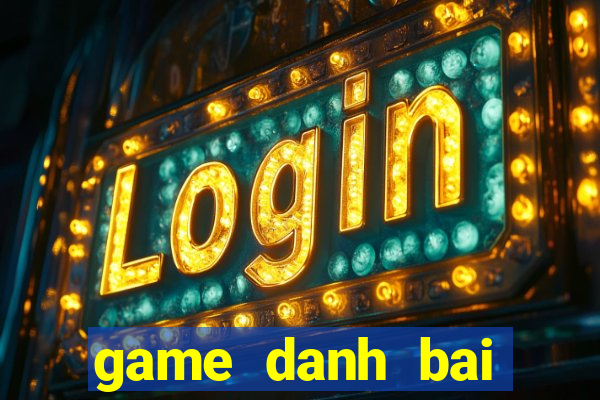 game danh bai online zing