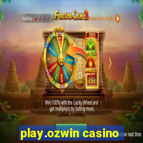 play.ozwin casino