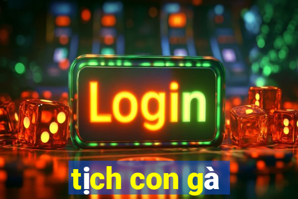 tịch con gà