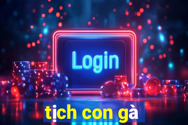 tịch con gà