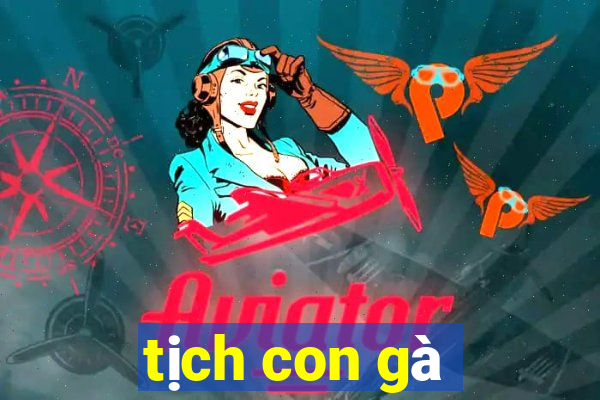 tịch con gà