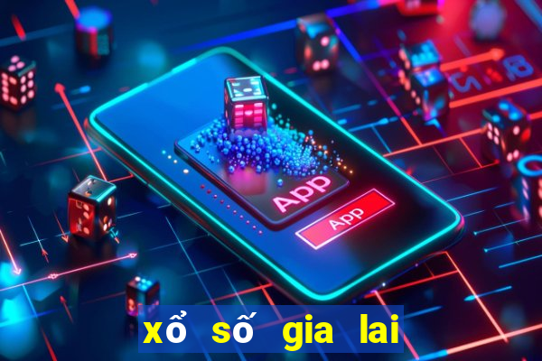 xổ số gia lai lâu về