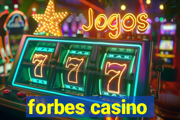 forbes casino