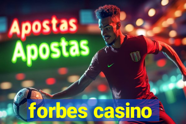 forbes casino