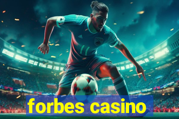 forbes casino