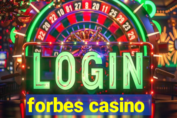 forbes casino