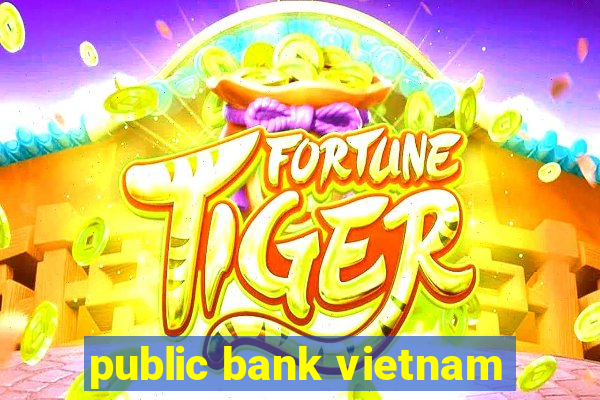 public bank vietnam