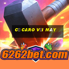 cờ caro với máy