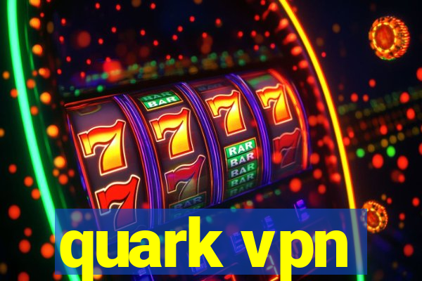 quark vpn