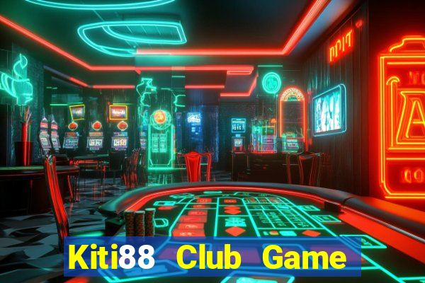 Kiti88 Club Game Bài Kungfu