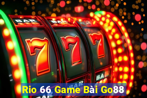 Rio 66 Game Bài Go88