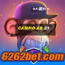 casino ab 21