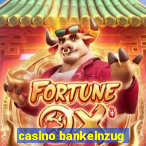 casino bankeinzug