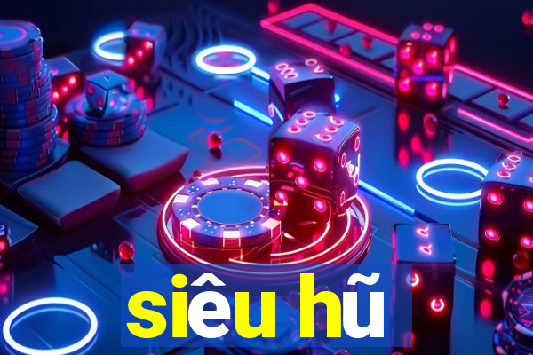 siêu hũ