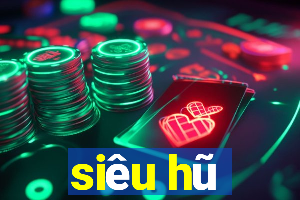 siêu hũ