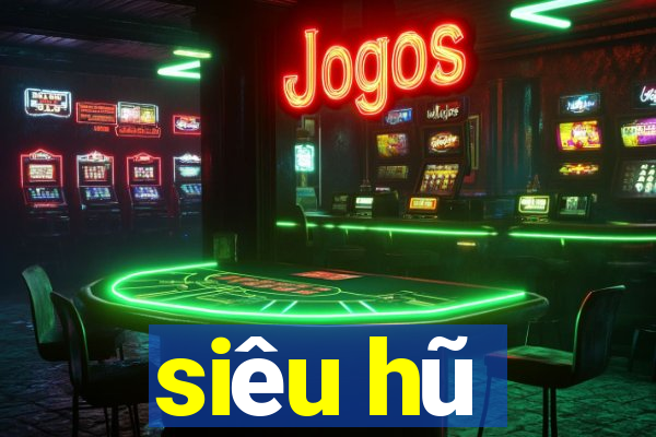 siêu hũ