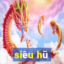 siêu hũ