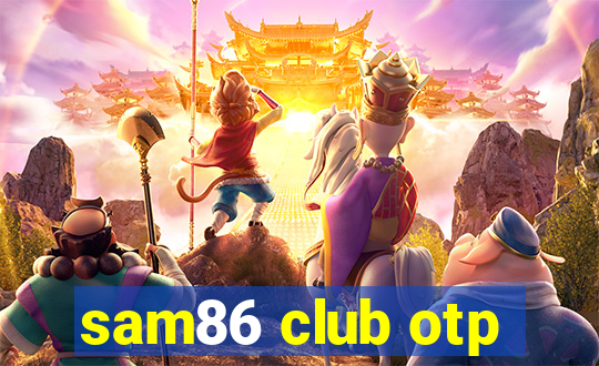 sam86 club otp