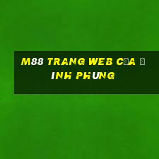 M88 Trang web của Đình Phùng