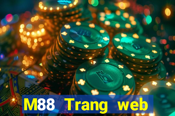 M88 Trang web của Đình Phùng