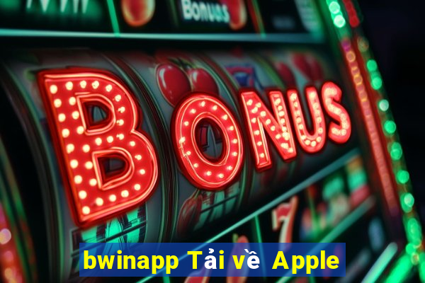 bwinapp Tải về Apple