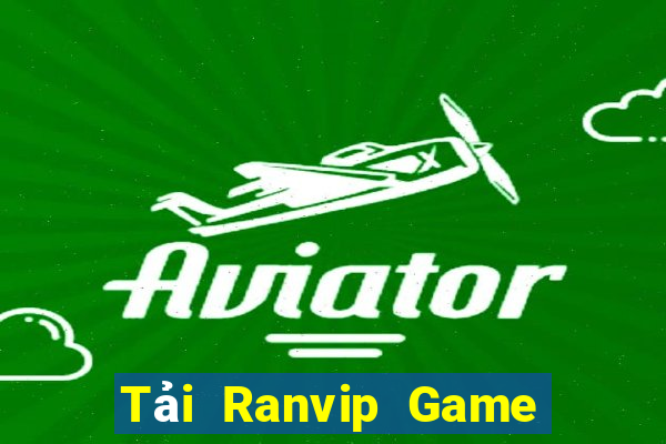 Tải Ranvip Game Bài Online