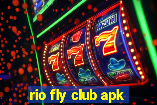 rio fly club apk