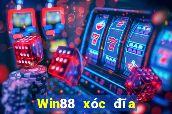 Win88 xóc đĩa trực tiếp