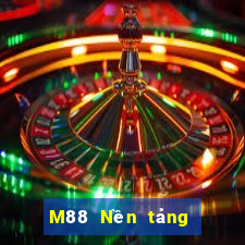 M88 Nền tảng trực tuyến Dingbo