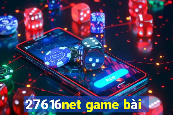 27616net game bài