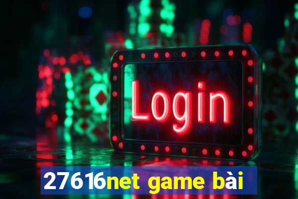 27616net game bài