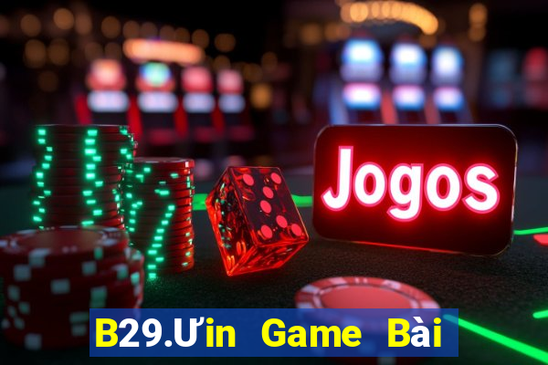 B29.Ưin Game Bài Poker Online