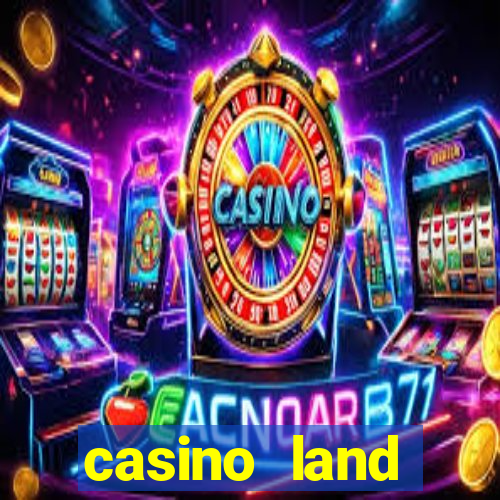 casino land software platform