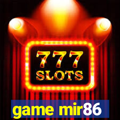 game mir86