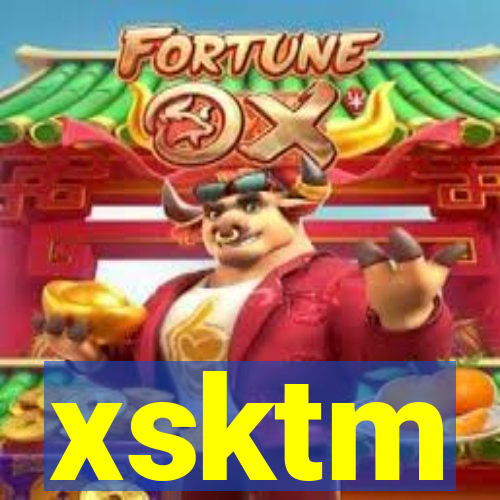 xsktm