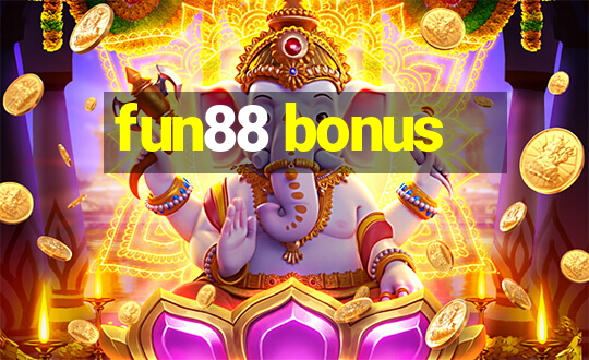 fun88 bonus