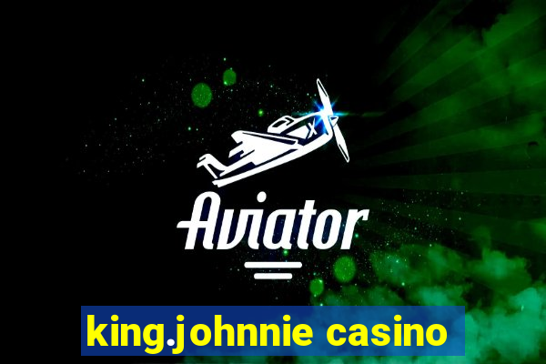 king.johnnie casino