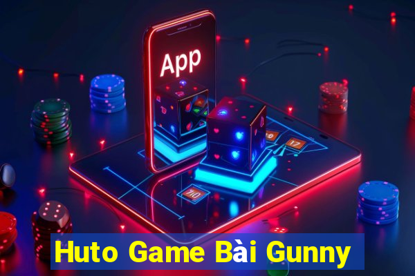 Huto Game Bài Gunny