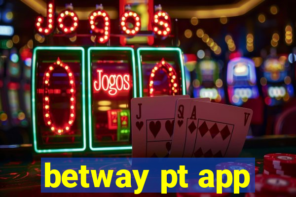 betway pt app