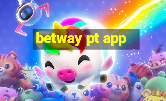 betway pt app