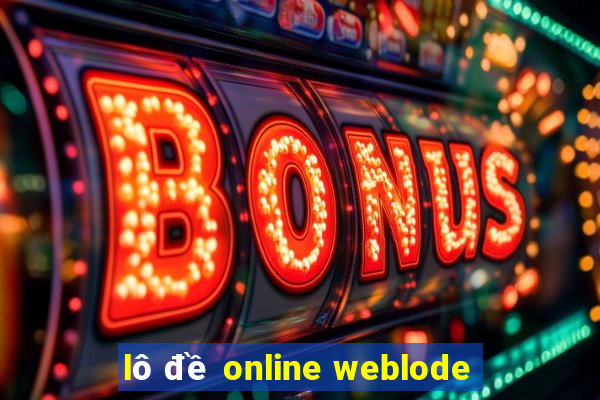 lô đề online weblode