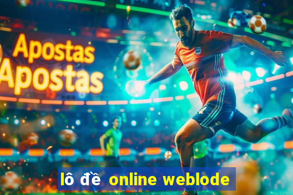 lô đề online weblode