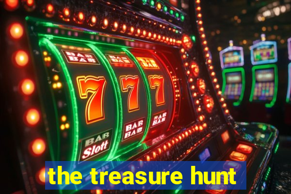 the treasure hunt