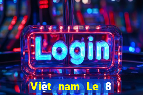 Việt nam Le 8 Đăng nhập