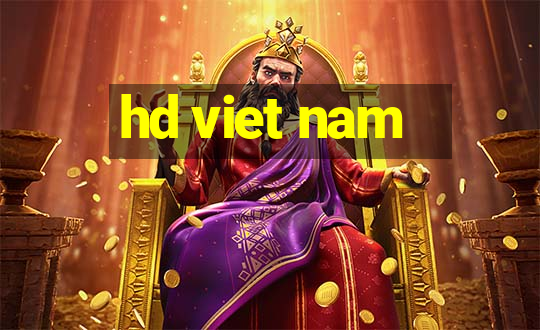 hd viet nam