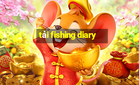 tải fishing diary