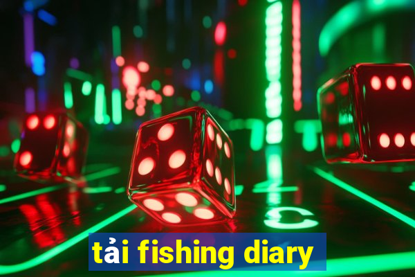 tải fishing diary