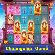 Choangclup Game Bài Qh88