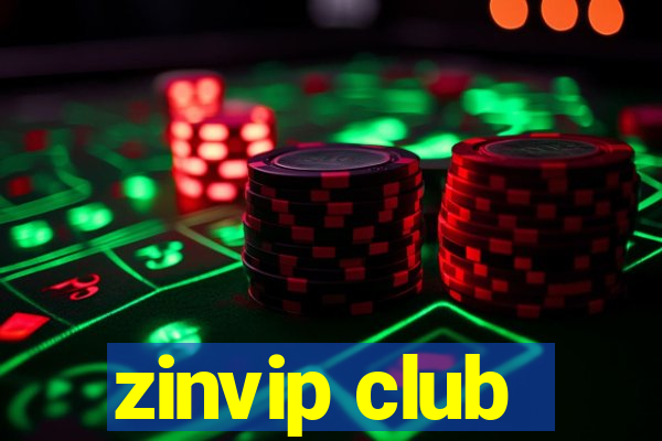 zinvip club