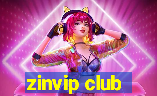 zinvip club